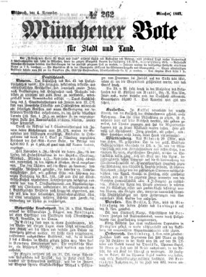 Münchener Bote für Stadt und Land Mittwoch 4. November 1863