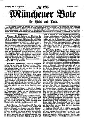 Münchener Bote für Stadt und Land Dienstag 1. Dezember 1863