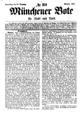 Münchener Bote für Stadt und Land Donnerstag 31. Dezember 1863