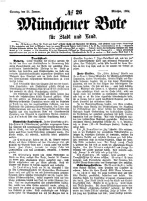 Münchener Bote für Stadt und Land Sonntag 31. Januar 1864