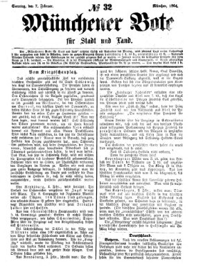 Münchener Bote für Stadt und Land Sonntag 7. Februar 1864