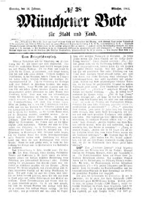 Münchener Bote für Stadt und Land Sonntag 14. Februar 1864