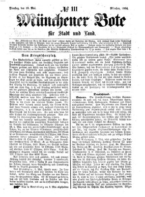 Münchener Bote für Stadt und Land Dienstag 10. Mai 1864