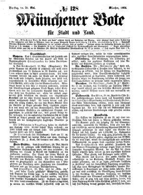 Münchener Bote für Stadt und Land Dienstag 31. Mai 1864