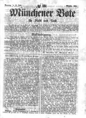 Münchener Bote für Stadt und Land Sonntag 26. Juni 1864