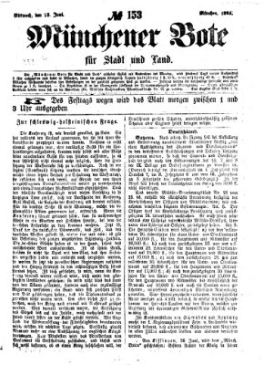 Münchener Bote für Stadt und Land Mittwoch 29. Juni 1864