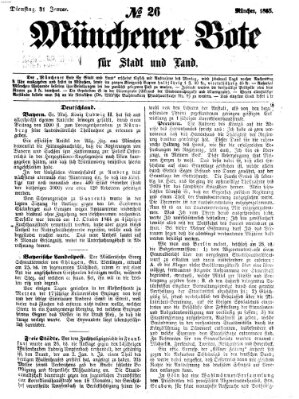 Münchener Bote für Stadt und Land Dienstag 31. Januar 1865