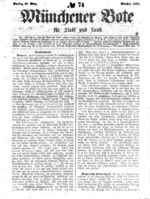 Münchener Bote für Stadt und Land Dienstag 28. März 1865