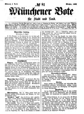 Münchener Bote für Stadt und Land Mittwoch 5. April 1865