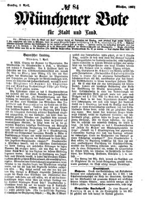 Münchener Bote für Stadt und Land Samstag 8. April 1865