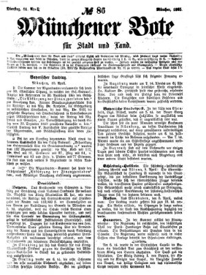 Münchener Bote für Stadt und Land Dienstag 11. April 1865