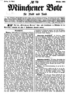 Münchener Bote für Stadt und Land Freitag 14. April 1865