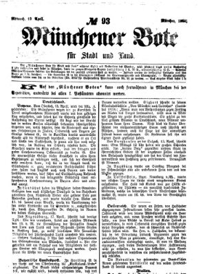Münchener Bote für Stadt und Land Mittwoch 19. April 1865