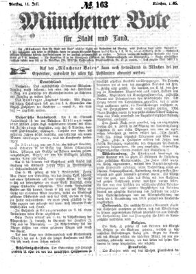 Münchener Bote für Stadt und Land Dienstag 11. Juli 1865