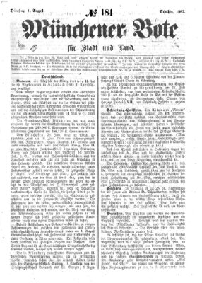 Münchener Bote für Stadt und Land Dienstag 1. August 1865