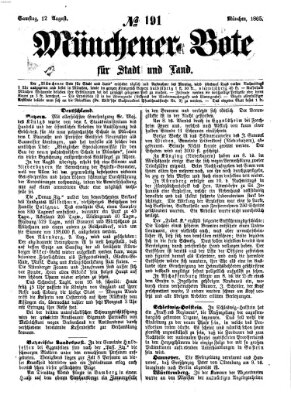 Münchener Bote für Stadt und Land Samstag 12. August 1865