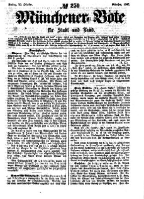 Münchener Bote für Stadt und Land Freitag 20. Oktober 1865