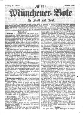 Münchener Bote für Stadt und Land Samstag 21. Oktober 1865