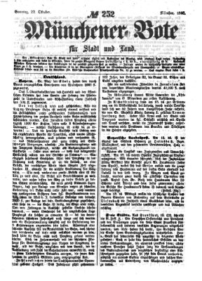 Münchener Bote für Stadt und Land Sonntag 22. Oktober 1865