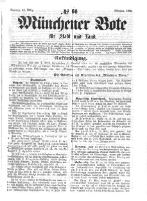 Münchener Bote für Stadt und Land Sonntag 18. März 1866