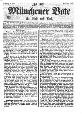 Münchener Bote für Stadt und Land Dienstag 1. Mai 1866