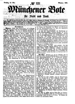 Münchener Bote für Stadt und Land Dienstag 22. Mai 1866