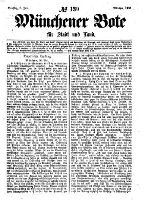 Münchener Bote für Stadt und Land Samstag 2. Juni 1866