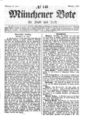 Münchener Bote für Stadt und Land Mittwoch 20. Juni 1866