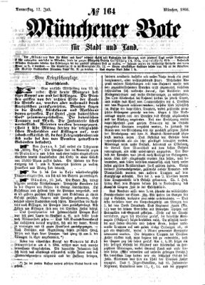 Münchener Bote für Stadt und Land Donnerstag 12. Juli 1866