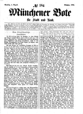 Münchener Bote für Stadt und Land Samstag 4. August 1866