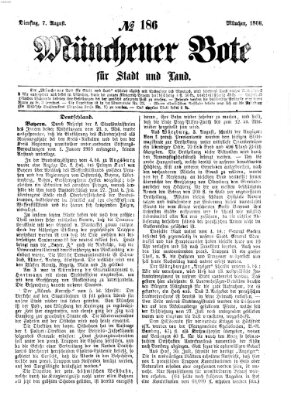 Münchener Bote für Stadt und Land Dienstag 7. August 1866