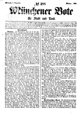 Münchener Bote für Stadt und Land Mittwoch 5. Dezember 1866