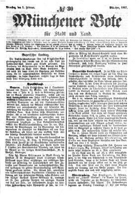 Münchener Bote für Stadt und Land Dienstag 5. Februar 1867