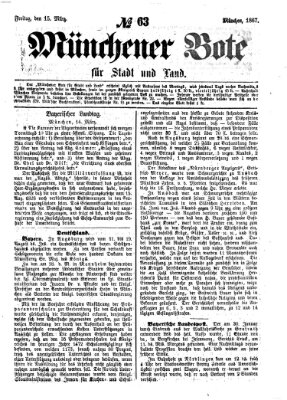 Münchener Bote für Stadt und Land Freitag 15. März 1867