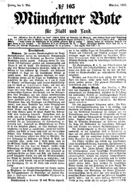 Münchener Bote für Stadt und Land Freitag 3. Mai 1867