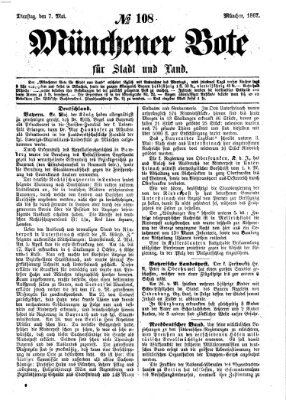 Münchener Bote für Stadt und Land Dienstag 7. Mai 1867