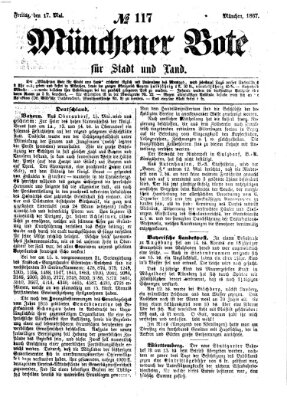 Münchener Bote für Stadt und Land Freitag 17. Mai 1867