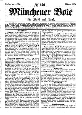 Münchener Bote für Stadt und Land Dienstag 21. Mai 1867