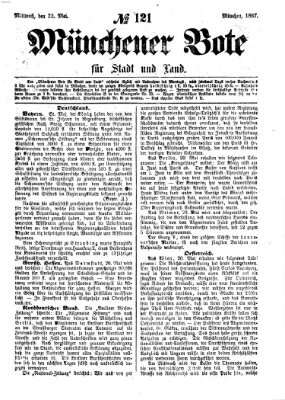 Münchener Bote für Stadt und Land Mittwoch 22. Mai 1867