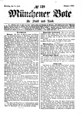 Münchener Bote für Stadt und Land Dienstag 11. Juni 1867