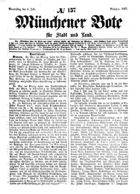 Münchener Bote für Stadt und Land Donnerstag 4. Juli 1867