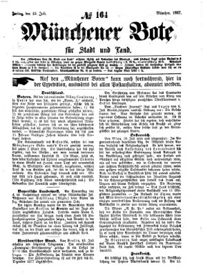 Münchener Bote für Stadt und Land Freitag 12. Juli 1867