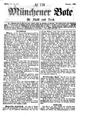 Münchener Bote für Stadt und Land Freitag 26. Juli 1867