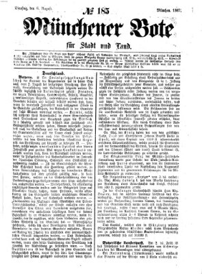 Münchener Bote für Stadt und Land Dienstag 6. August 1867