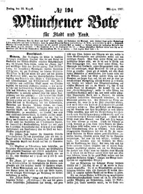 Münchener Bote für Stadt und Land Freitag 16. August 1867