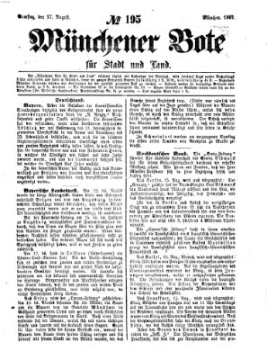 Münchener Bote für Stadt und Land Samstag 17. August 1867