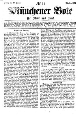 Münchener Bote für Stadt und Land Freitag 17. Januar 1868