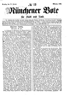 Münchener Bote für Stadt und Land Samstag 18. Januar 1868