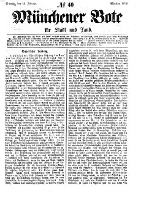 Münchener Bote für Stadt und Land Sonntag 16. Februar 1868