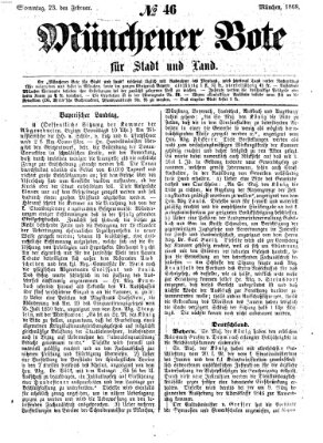 Münchener Bote für Stadt und Land Sonntag 23. Februar 1868